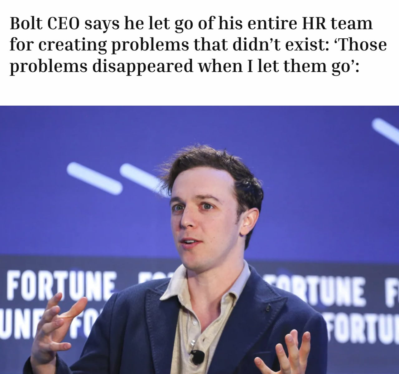 Bolt CEO Claims HR Team Was Creating Unnecessary Problems