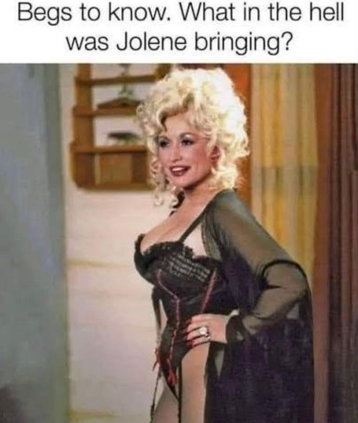 A Humorous Take on Dolly Parton's Iconic Song Jolene