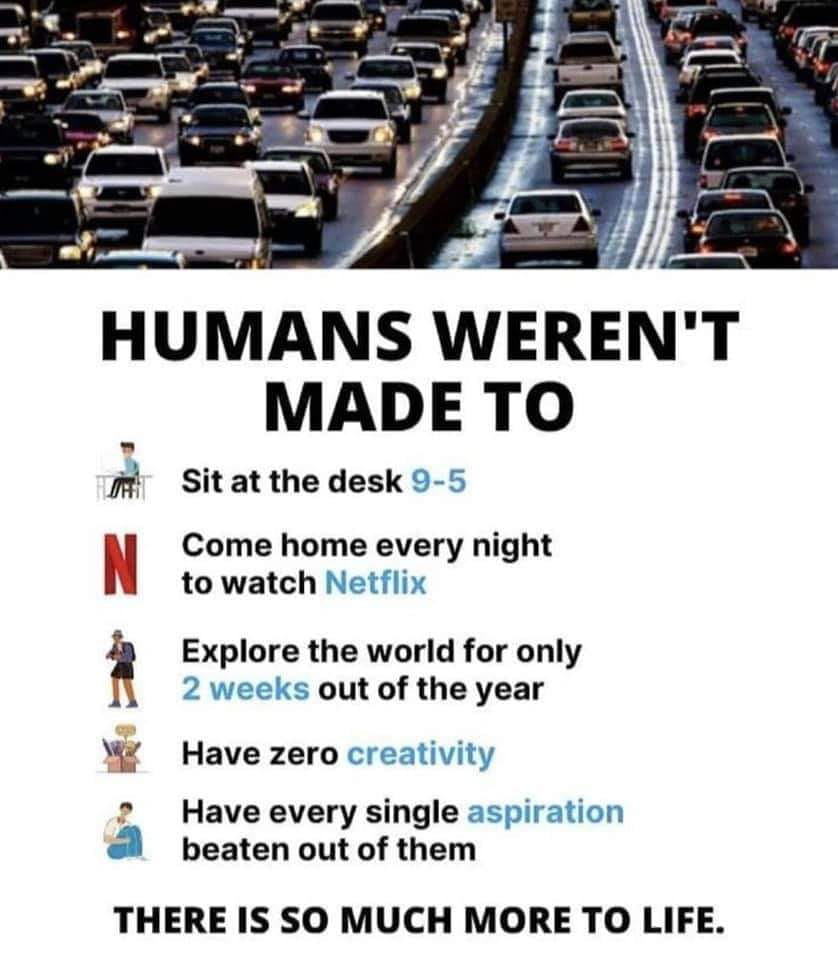 A Critique of the Modern 9-to-5 Lifestyle - Memes on Aviaclip