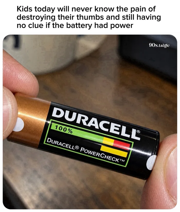 The Nostalgic Struggle of Using Duracell PowerCheck Batteries - Memes on Aviaclip