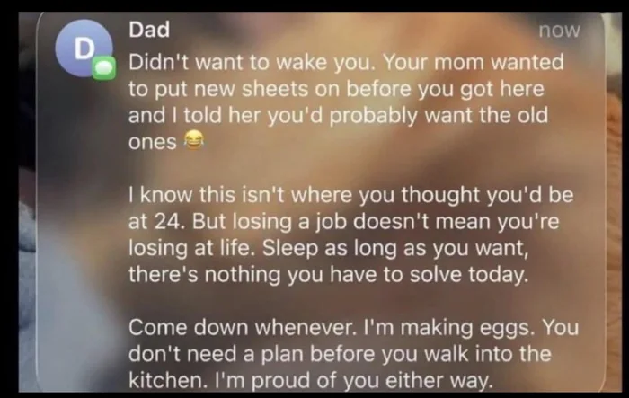 A Supportive Text Message from a Dad to His 24-Year-Old Child