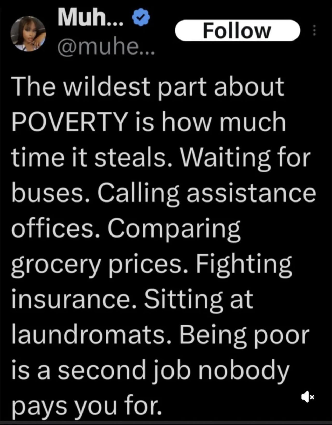 A Viral Perspective on the Hidden Time Costs of Poverty