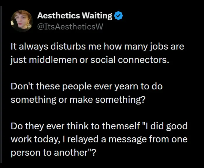 A Viral Social Media Post Questions the Value of Middlemen and Connector Roles