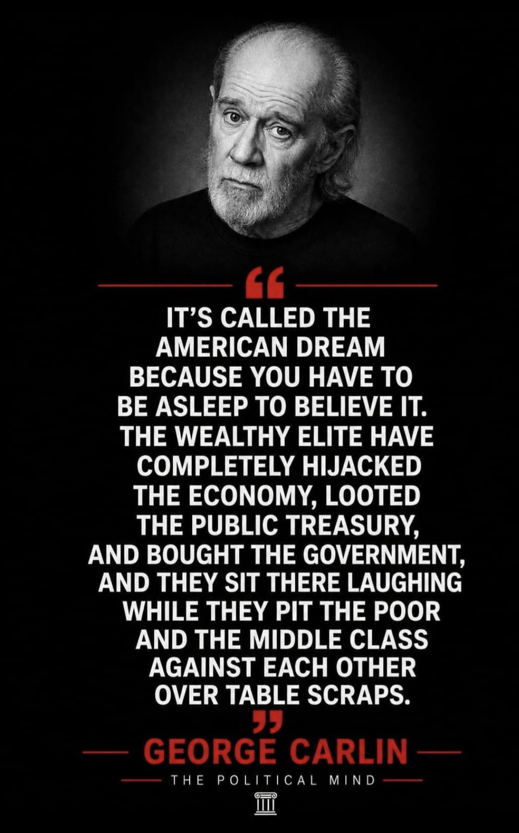 George Carlin on the American Dream and Economic Inequality