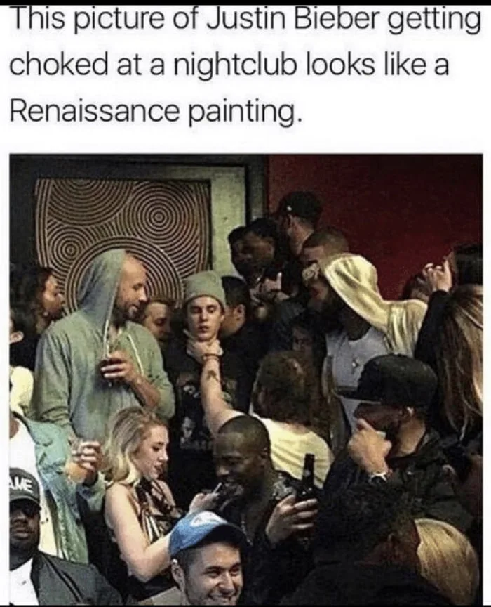 The Renaissance-Style Photo of Justin Bieber at a Nightclub - Memes on Aviaclip