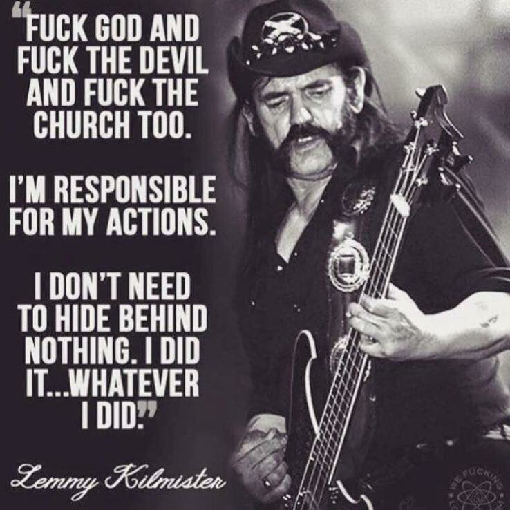 Lemmy Kilmister on Personal Responsibility