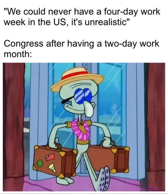 A Satirical Look at Congressional Work Schedules vs. Public Expectations