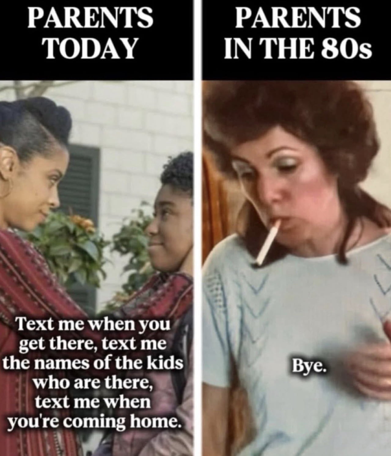 Comparing Parenting Styles: Today vs. The 1980s - Memes on Aviaclip