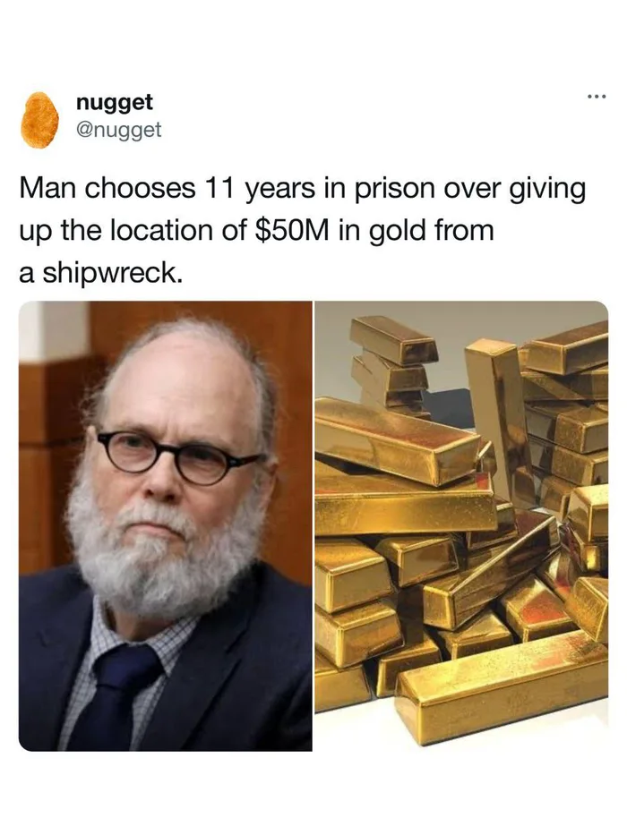 The Man Who Spent 11 Years in Prison Rather Than Reveal a Gold Treasure's Location