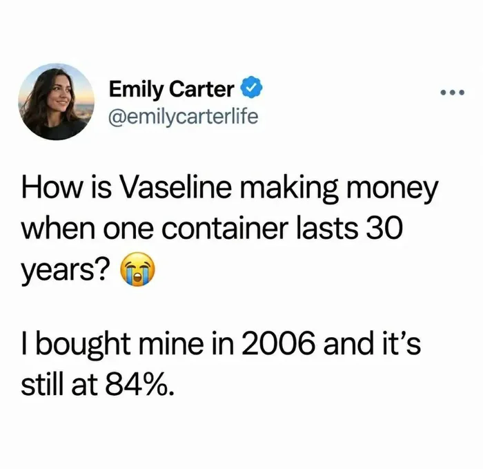 The Mystery of the Never-Ending Jar of Vaseline - Memes on Aviaclip