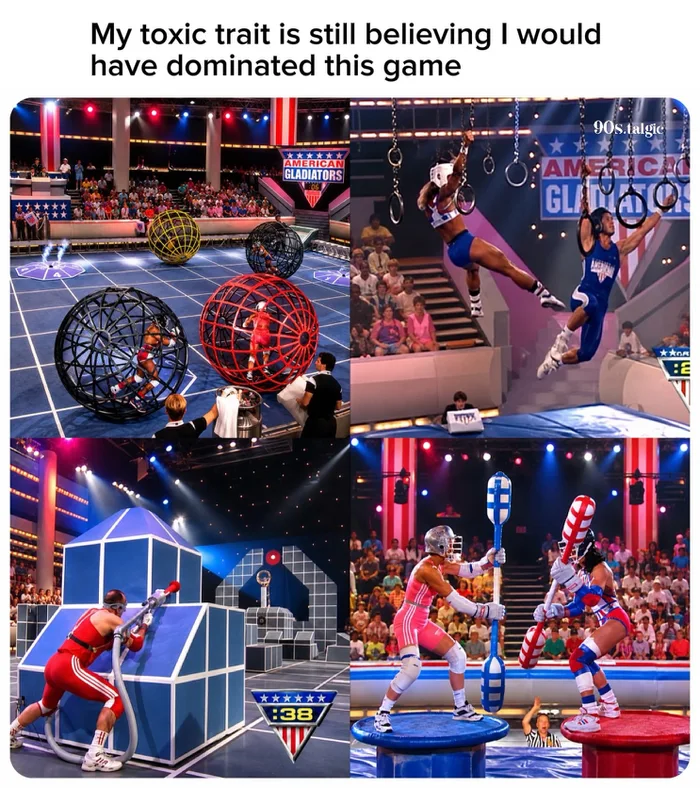The Delusional Confidence of Thinking You Could Win American Gladiators - Memes on Aviaclip