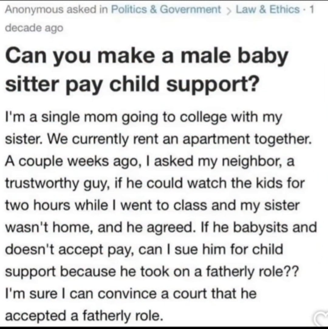 A Bizarre Legal Question About Child Support and Babysitting - Memes on Aviaclip