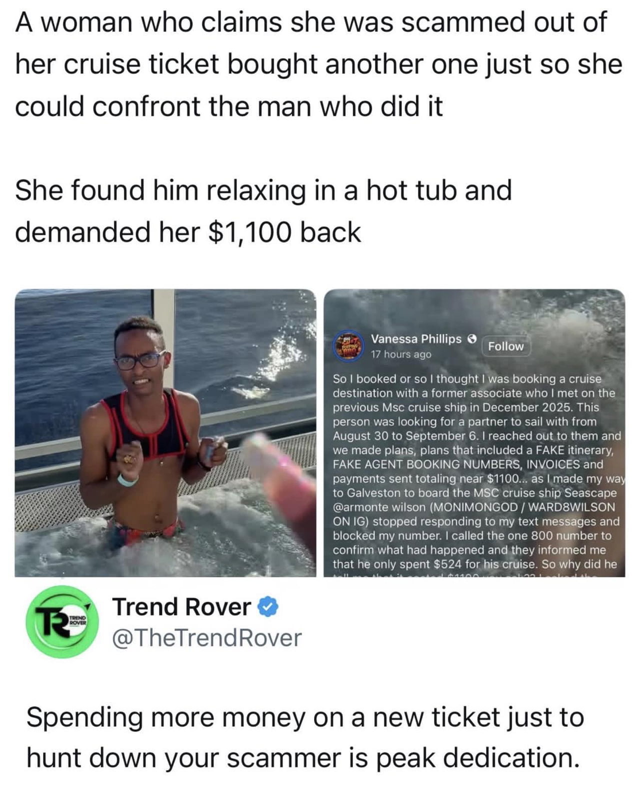 Woman Books Cruise Ticket Just to Confront Alleged Scammer