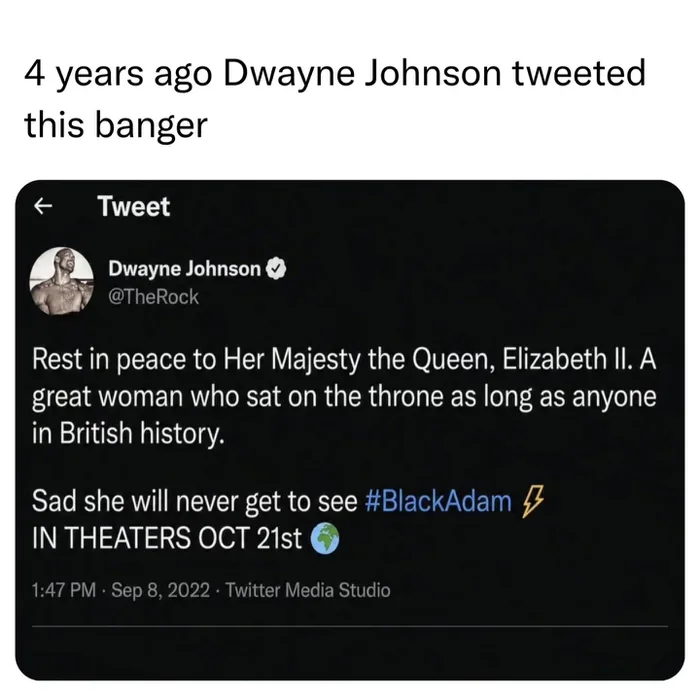 Dwayne Johnson's 2022 Tweet About Queen Elizabeth II and Black Adam Resurfaces - Memes on Aviaclip