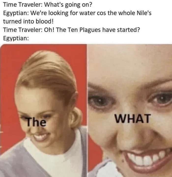 When a Time Traveler Accidentally Drops Biblical Spoilers - Memes on Aviaclip