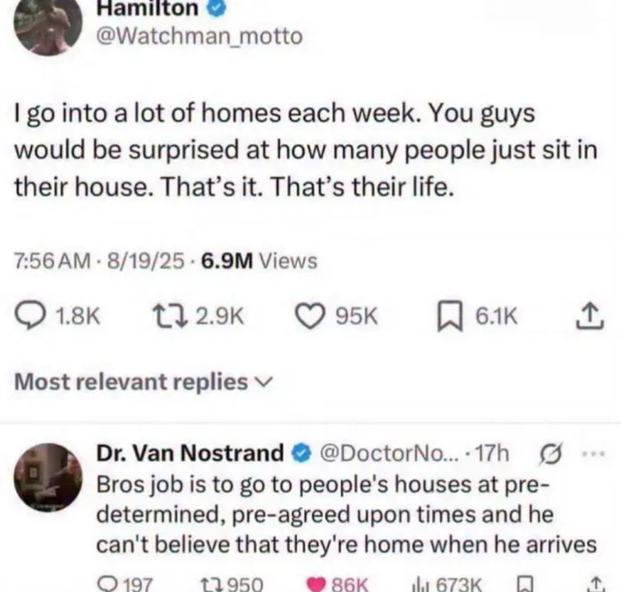 Social Media User Expresses Confusion Over People Being Home During Service Visits - Funny on Aviaclip